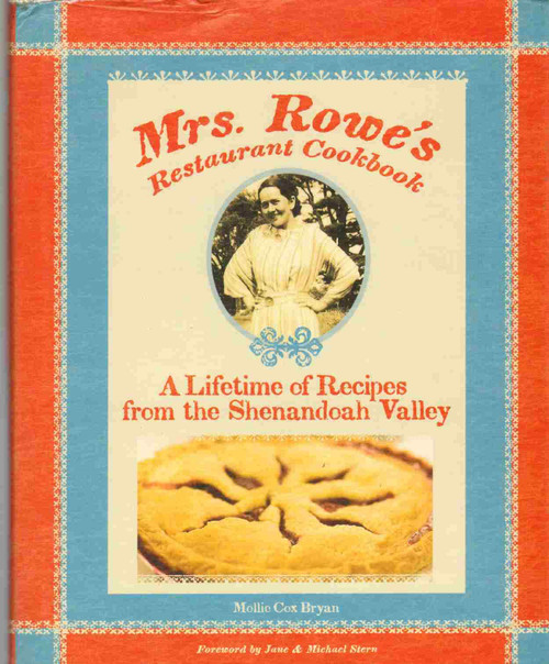 Mrs. Rowe's Restaurant Cookbook
