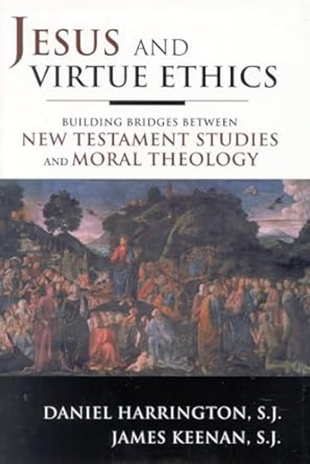 Jesus and Virtue Ethics
