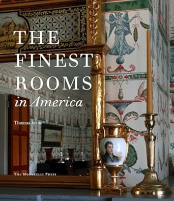 The Finest Rooms in America