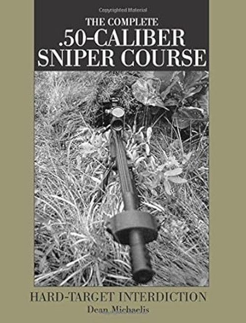 Complete .50-Caliber Sniper Course