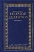 A Collection of Fireside Readings Vol. 1
