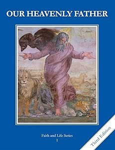 Our Heavenly Father: Textbook Grade 1