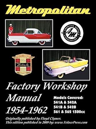 Metropolitan Factory Workshop Manual 1954-1962