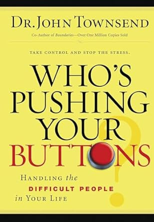 Who's Pushing Your Buttons?