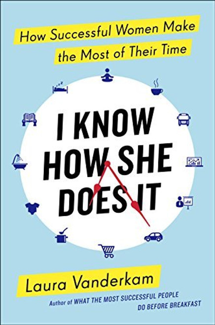 I Know How She Does It