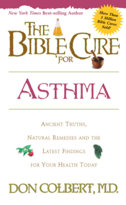 The Bible Cure for Asthma