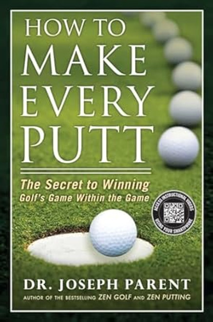 How to Make Every Putt