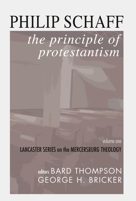 The Principle of Protestantism