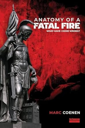 Anatomy of a Fatal Fire