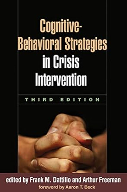 Cognitive-Behavioral Strategies in Crisis Intervention