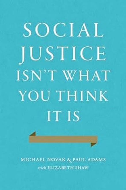 Social Justice Isn't What You Think It Is