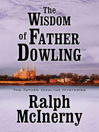 The Wisdom of Father Dowling