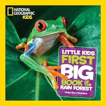 National Geographic Little Kids First Big Book of the Rain