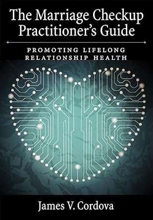 The Marriage Checkup Practitioner's Guide