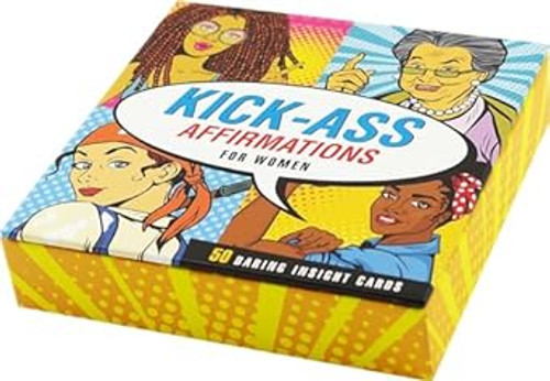 Kick-Ass Affirmations for Women Insight Cards