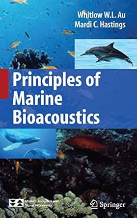 Principles of Marine Bioacoustics