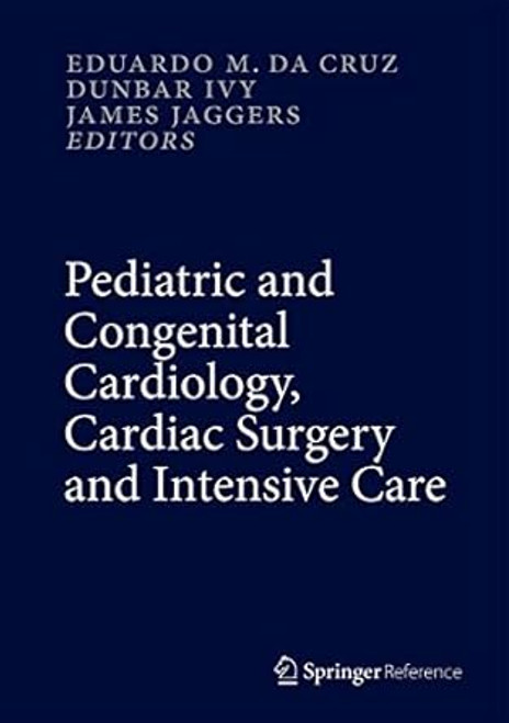 Pediatric and Congenital Cardiology Cardiac Surgery and