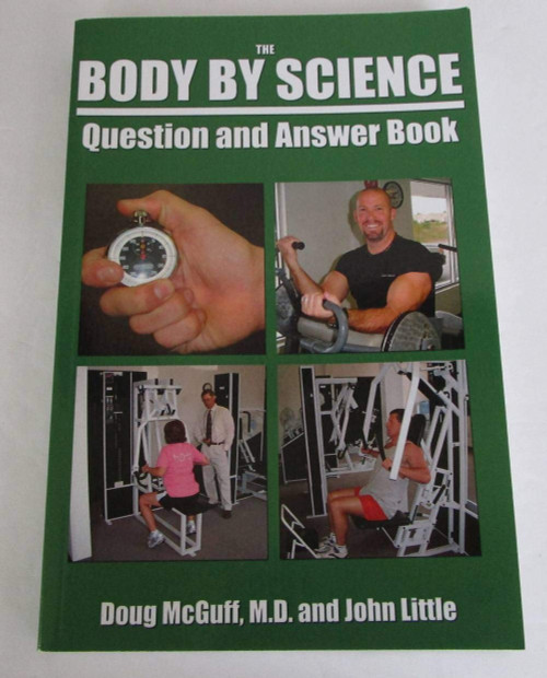 The Body By Science Question and Answer Book