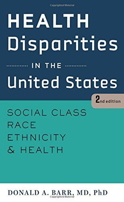 Health Disparities In The United States