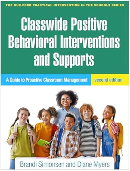 Classwide Positive Behavioral Interventions and Supports