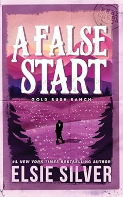A False Start (Gold Rush Ranch 4)