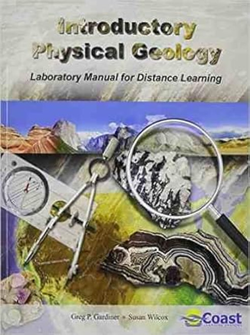 Introductory Physical Geology Laboratory Manual