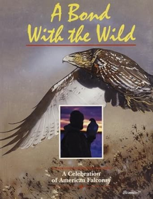 A Bond With The Wild