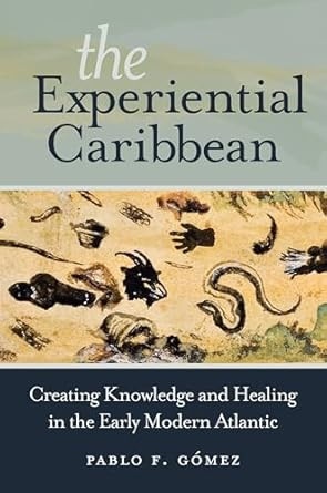 The Experiential Caribbean