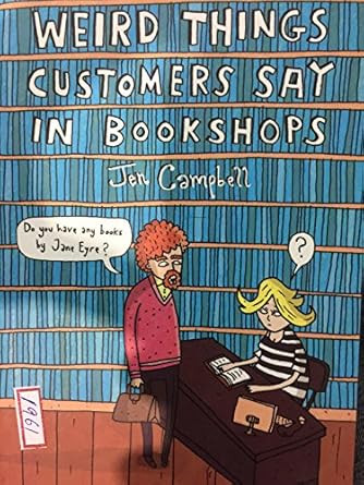 Weird Things Customers Say in Bookshops