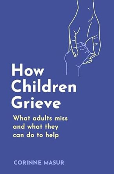 How Children Grieve