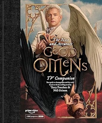 The Nice and Accurate Good Omens TV Companion