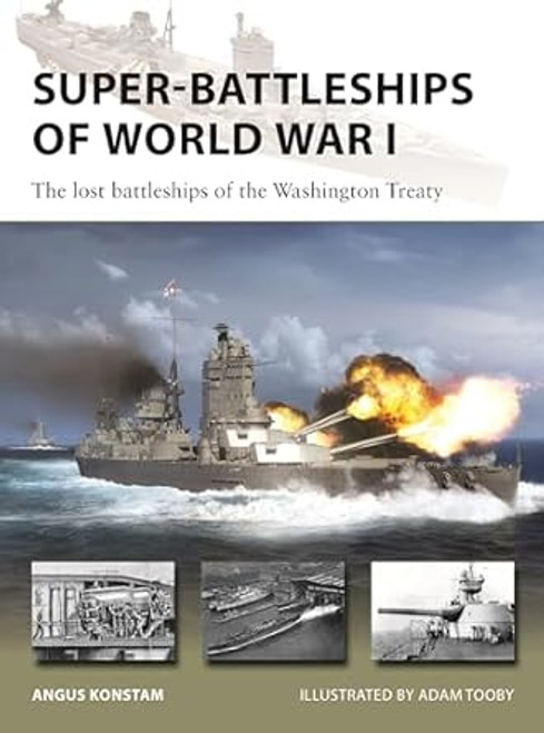 Super-Battleships of World War I