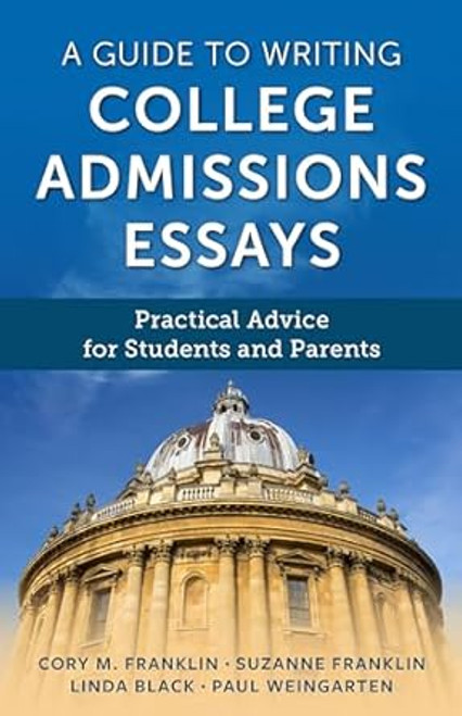 A Guide to Writing College Admissions Essays