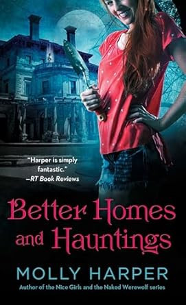 Better Homes and Hauntings