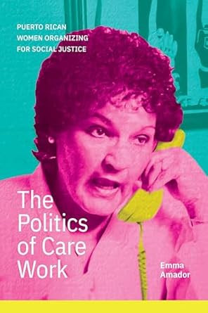 The Politics of Care Work
