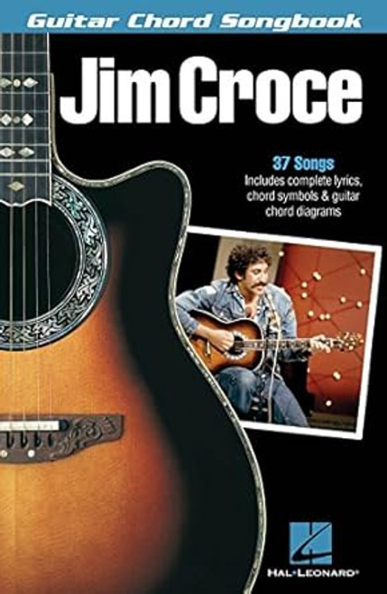 Jim Croce - Guitar Chord Songbook