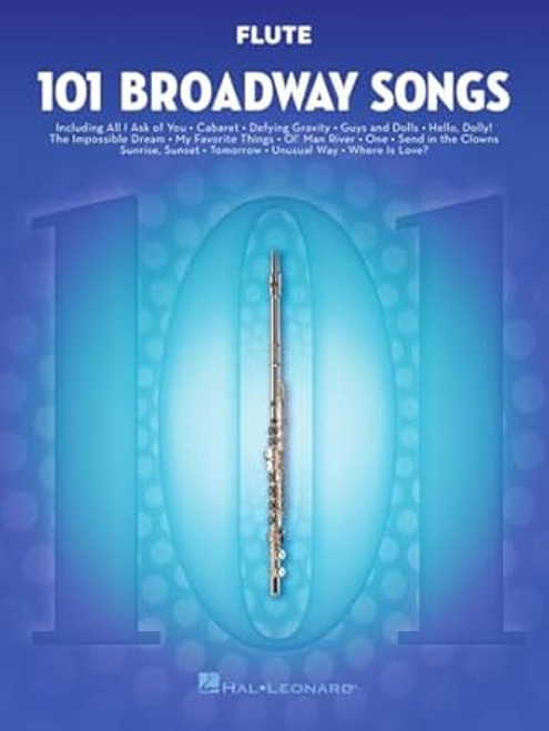 101 Broadway Songs for Flute Instrumental Folio Sheet Music