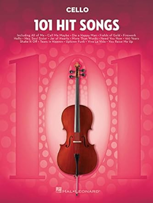 101 Hit Songs for Cello Sheet Music Songbook Solo