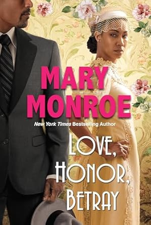 Love Honor Betray