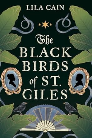 The Blackbirds of St. Giles