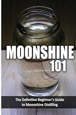 Moonshine 101