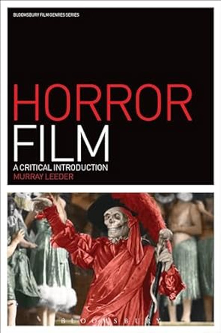 Horror Film: A Critical Introduction