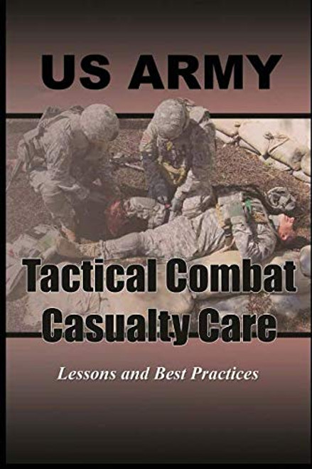 Tactical Combat Casualty Care