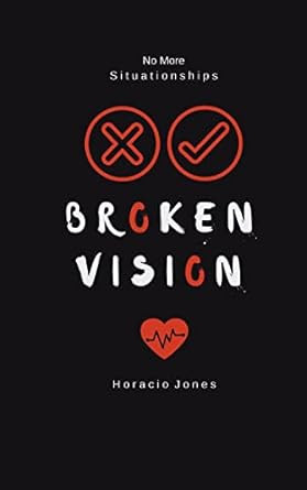 Broken Vision