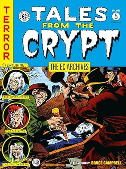 The EC Archives: Tales from the Crypt Volume 5