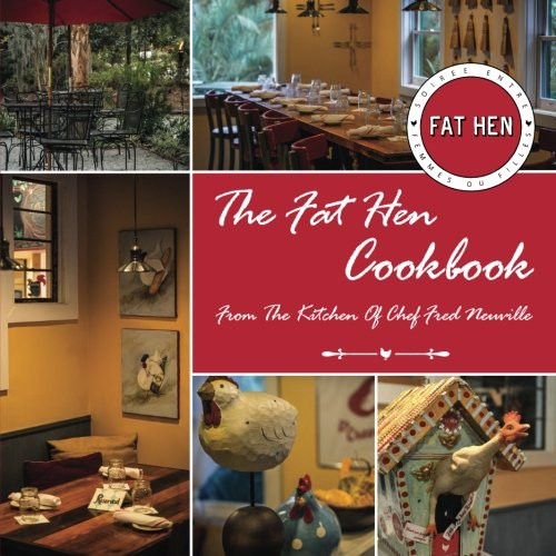 The Fat Hen Cookbook