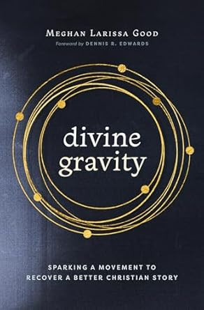 Divine Gravity