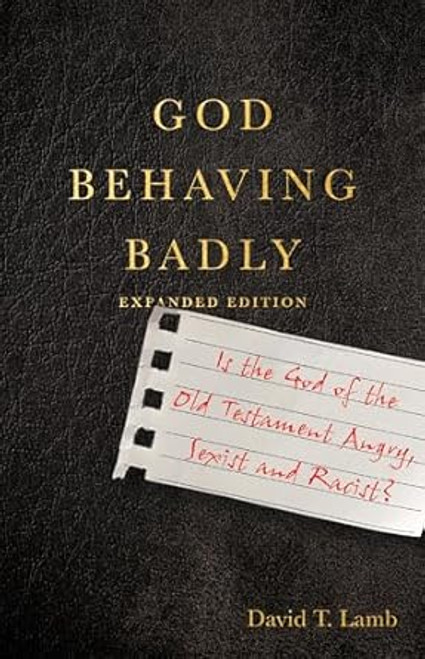 God Behaving Badly