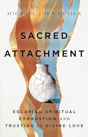 Sacred Attachment