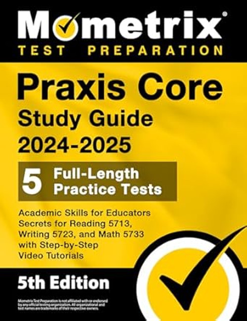 Praxis Core Study Guide 2024-2025